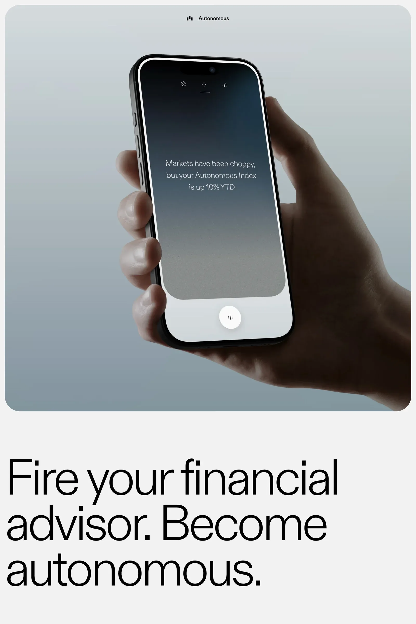 Autonomous — screenshot of a minimal, neutral finance landing page in light grey and white