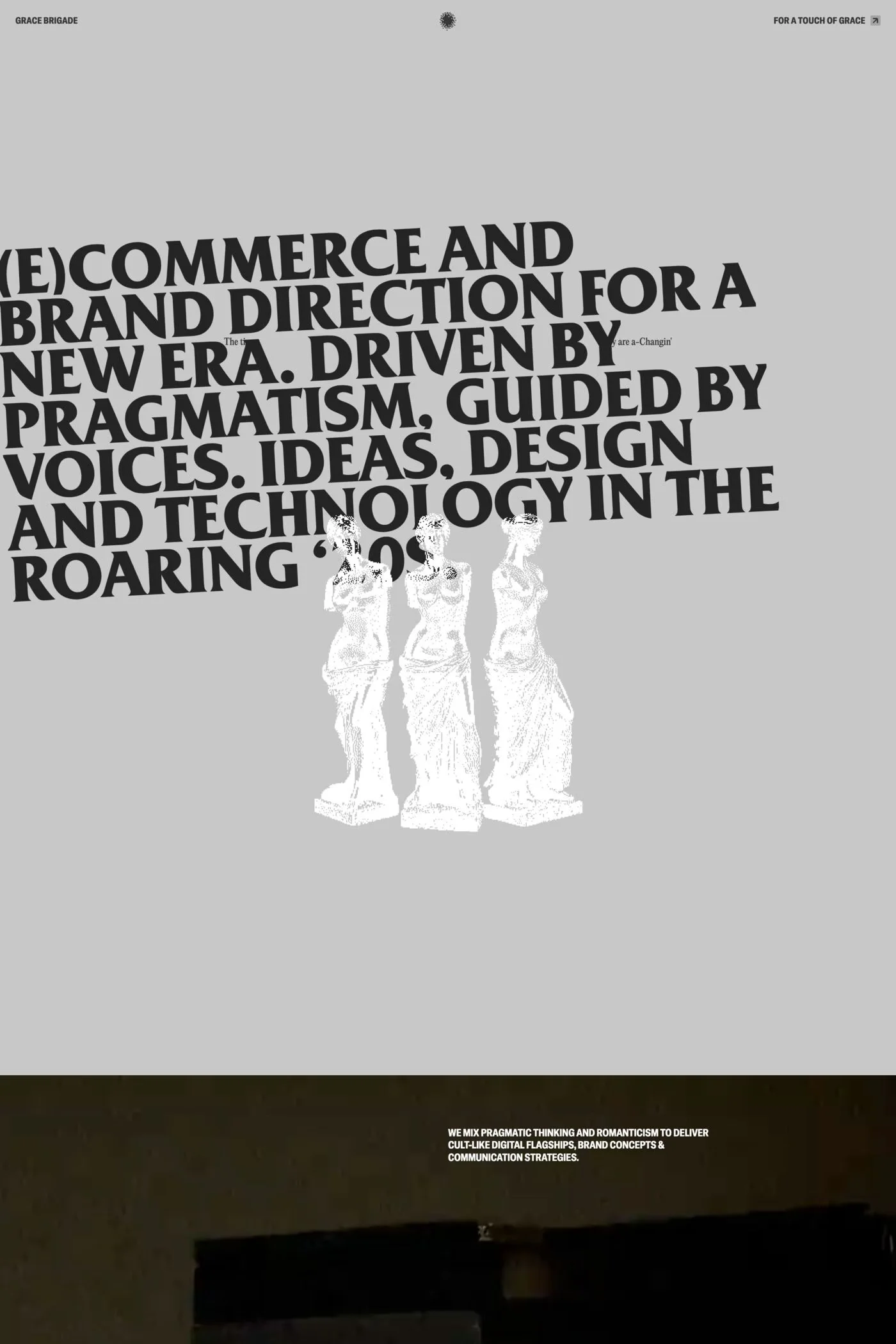 Grace Brigade — screenshot of a black-and-white, minimal marketing agency site in grey and black
